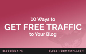 Get Traffic to Your Blog for Free