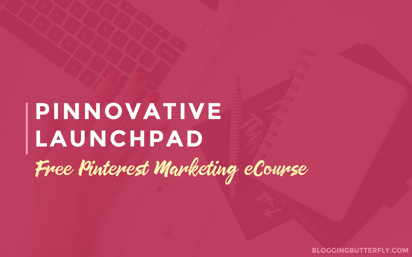 Free Pinterest Marketing Course